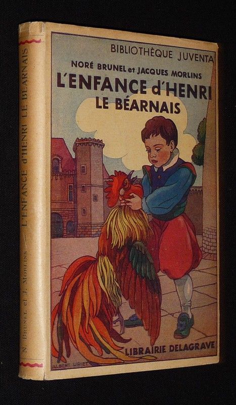 L'Enfance turbulente et sage de Henri le Béarnais