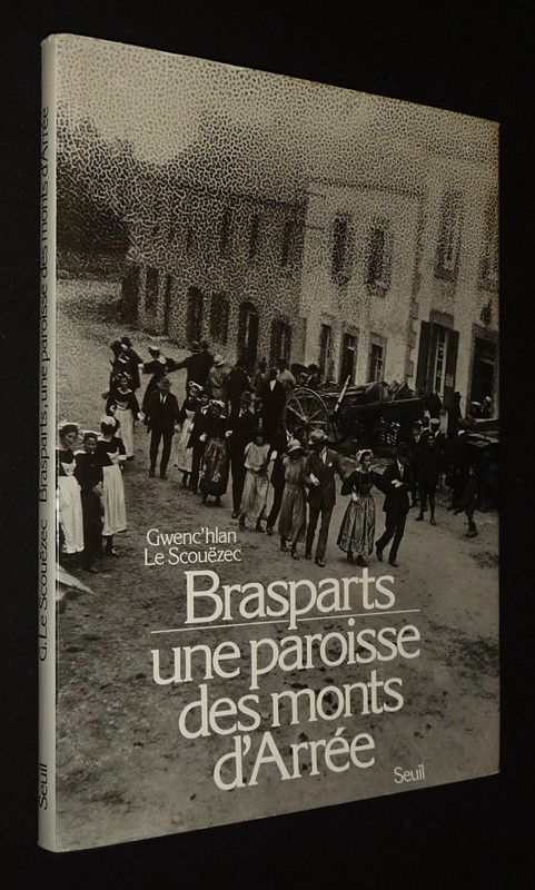 Brasparts, une paroisse des Monts d'Arrée