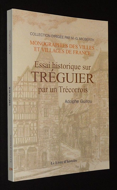 Essai historique sur Tréguier par un Trécorrois