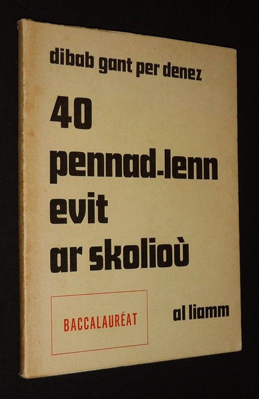 40 Pennad-lenn evit ar skolioù. Dibab gant Per Denez