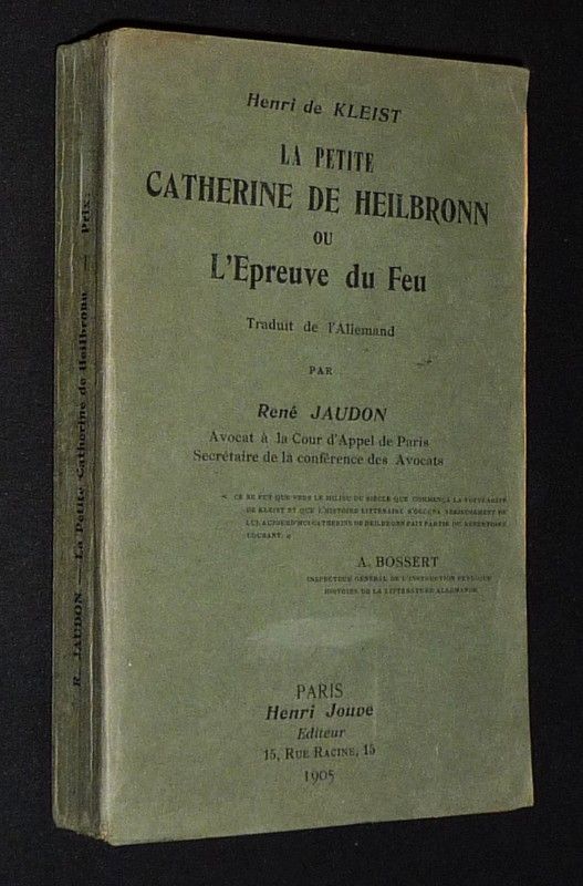 La Petite Catherine de Heilbronn ou L'Epreuve du feu : Grand drame historique de chevalerie