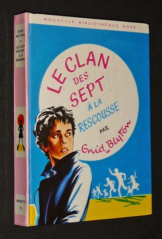 Le Clan des Sept à la rescousse