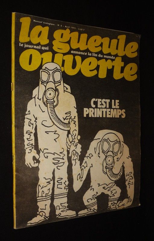 La Gueule ouverte (n°6, avril 1973) : C'est le printemps