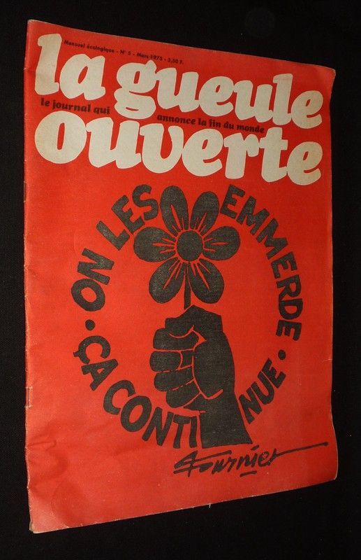 La Gueule ouverte (n°5, mars 1973) : On les emmerde. Ca continue