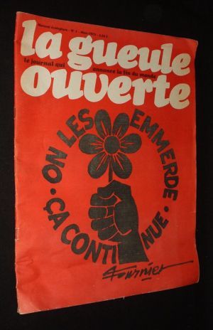 La Gueule ouverte (n°5, mars 1973) : On les emmerde. Ca continue