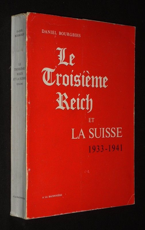 Le Troisième Reich et la Suisse, 1933-1941