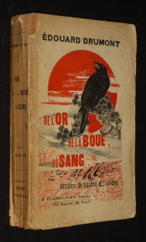 De l'or, de la boue, du sang : Du Panama à l'anarchie