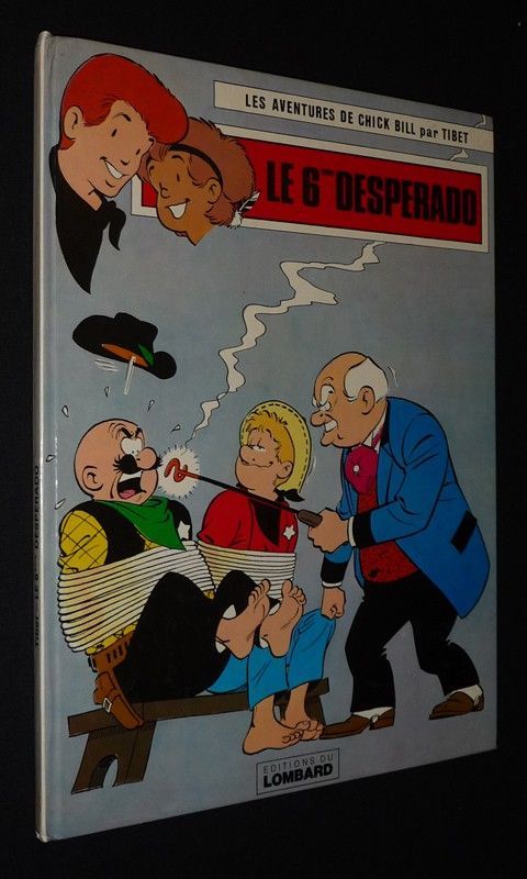 Les Aventures de Chick Bill : Le 6e Desperado