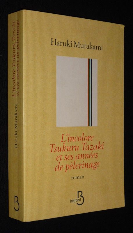 L'Incolore Tsukuru Tazaki et ses années de pèlerinage