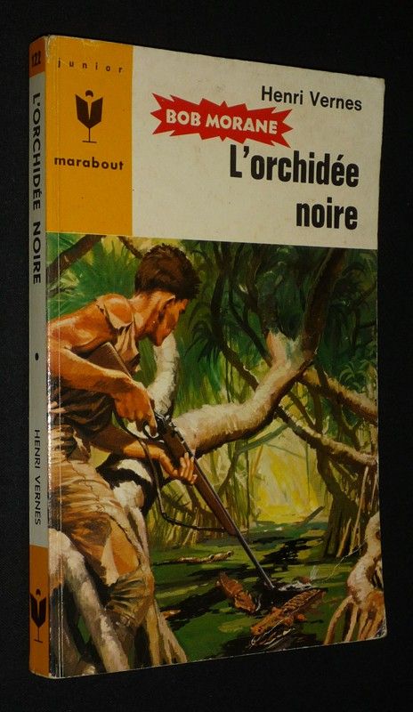 Bob Morane : L'Orchidée noire