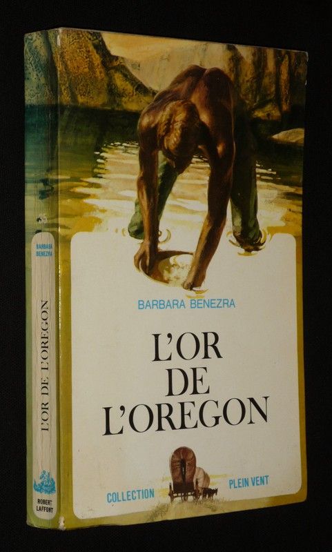 L'Or de l'Oregon (Collection Plein vent)