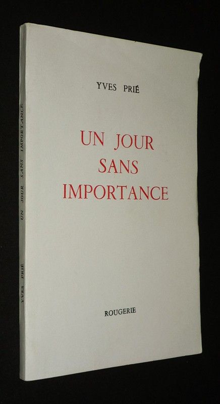 Un Jour sans importance