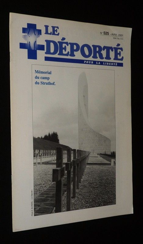 Le Déporté pour la liberté (n°525, avril 2001)