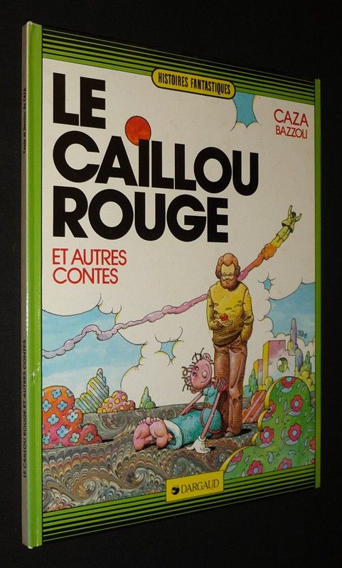 Le Caillou rouge et autres contes (EO)