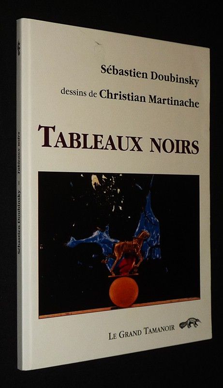 Tableaux noirs