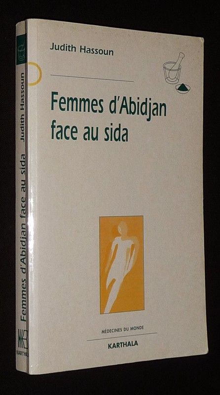 Femmes d'Abidjan face au SIDA