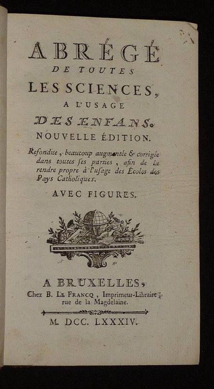 Abrégé de toutes les sciences à l'usage des enfans