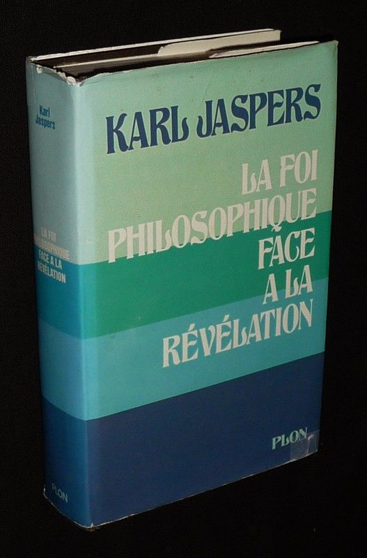 La Foi philosophique face à la Révélation