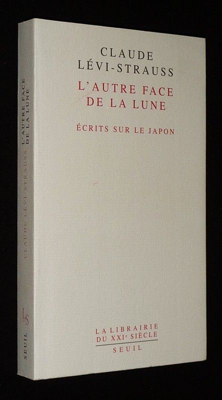 L'Ature face de la Lune : Ecrits sur le Japon