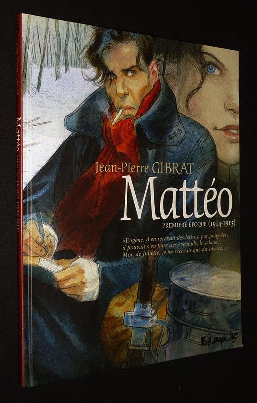 Mattéo : Première époque (1914-1915)