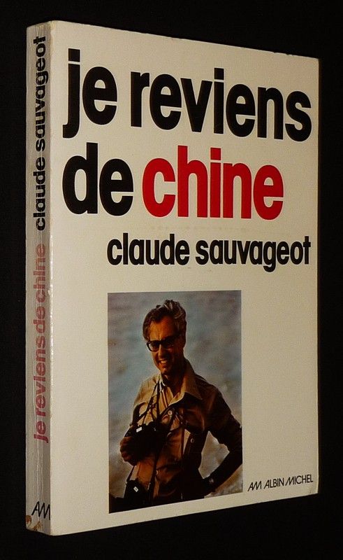 Je reviens de Chine