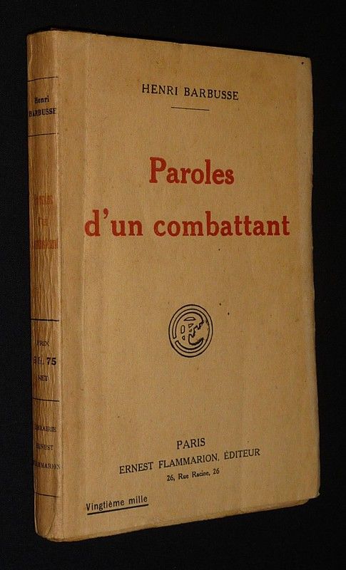 Paroles d'un combattant : Articles et discours (1917-1920)