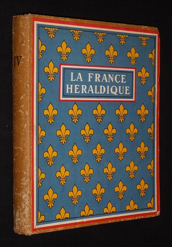 La France héraldique, Tome 4