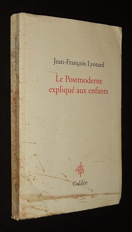 Le Postmoderne expliqué aux enfants : Correspondance 1982-1985