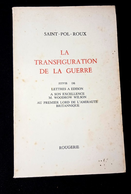 La Transfiguration de la guerre