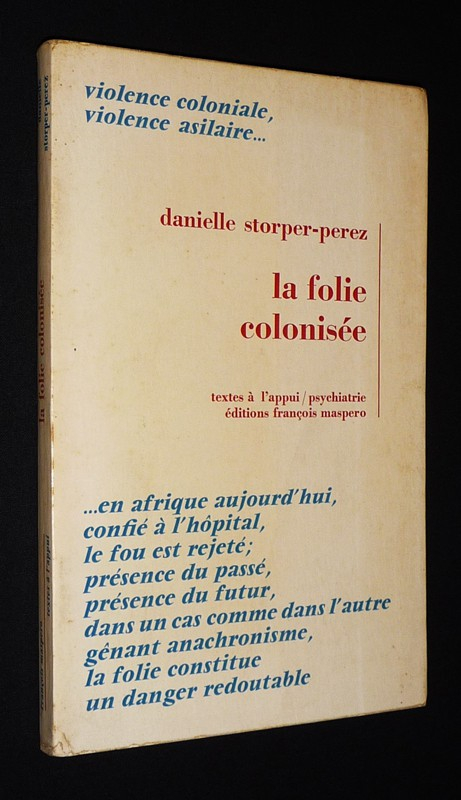 La Folie colonisée