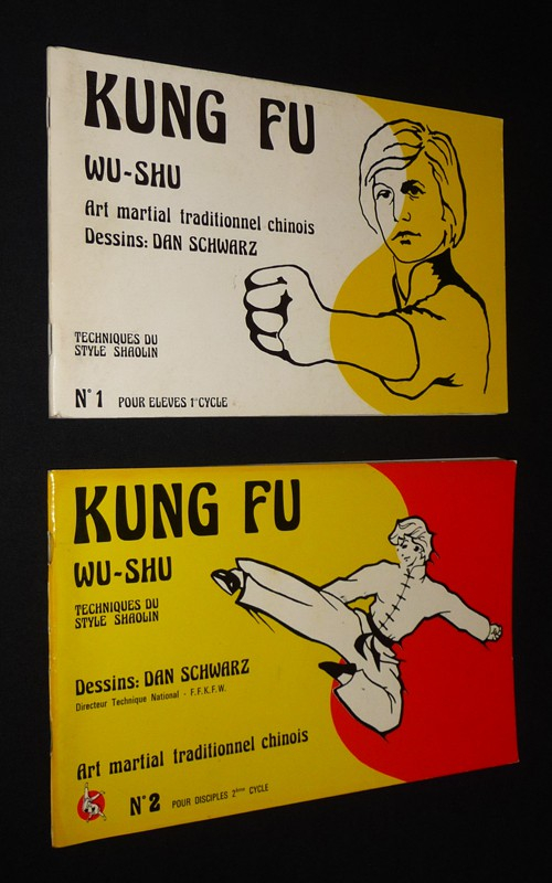 Kung-Fu Wu-Shu : Techniques du style shaolin (2 volumes) N°1 pour élèves 1er cycle et N°2 pour disciples 2ème cycle