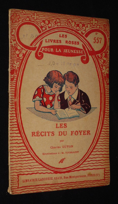 Les Récits du Foyer (Les Livres roses pour la jeunesse, n°557)