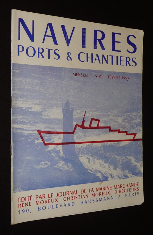 Navires, ports et chantiers (n°81, février 1957)