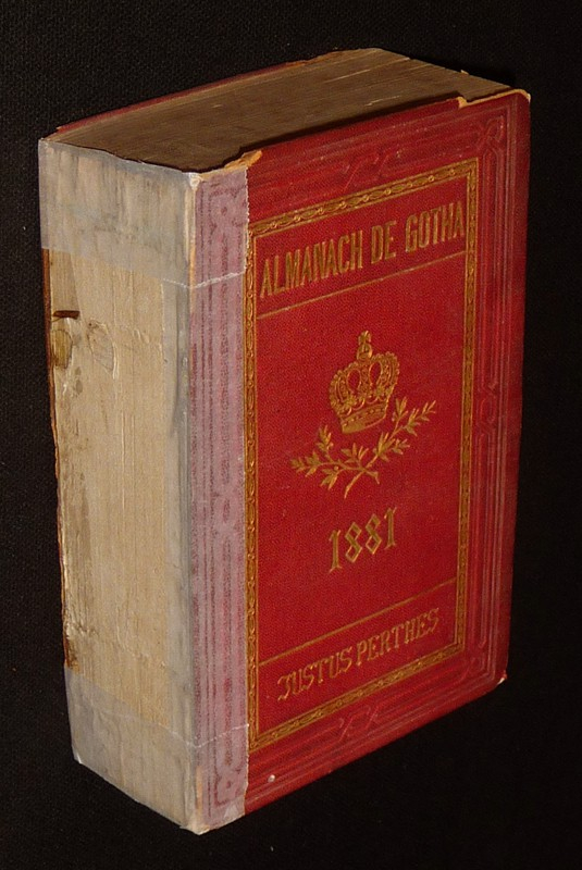 Almanach de Gotha : Annuaire généalogique, diplomatique et statistique 1881