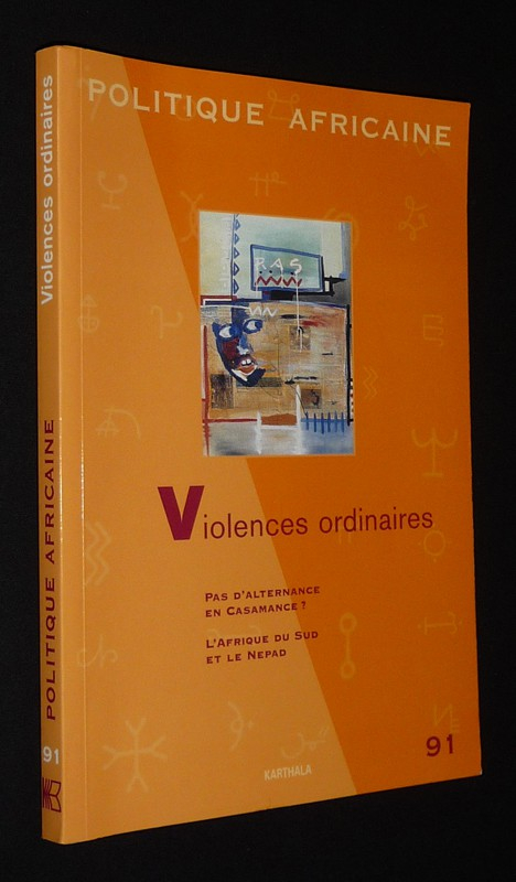 Politique africaine (n°91, octobre 2003) : Violences ordinaires