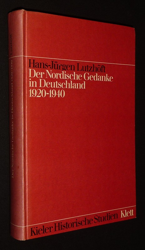 Der Nordische Gedanke in Deutschland 1920-1940