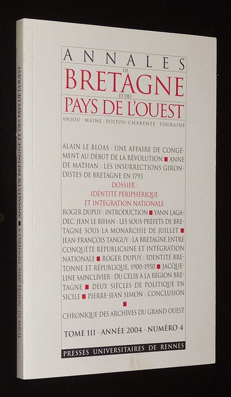 Annales de Bretagne et des Pays de l'Ouest (année 2004, Tome 111, n°4)