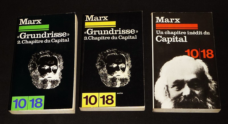 Grundrisse, Tomes 2 et 3 : Chapitre du Capital - Un chapitre inédit du Capital (3 volumes)