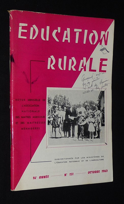 Education rurale (16e année - n°151, octobre 1962)