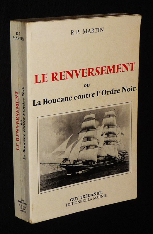 Le Renversement ou La Boucane contre l'Ordre noir