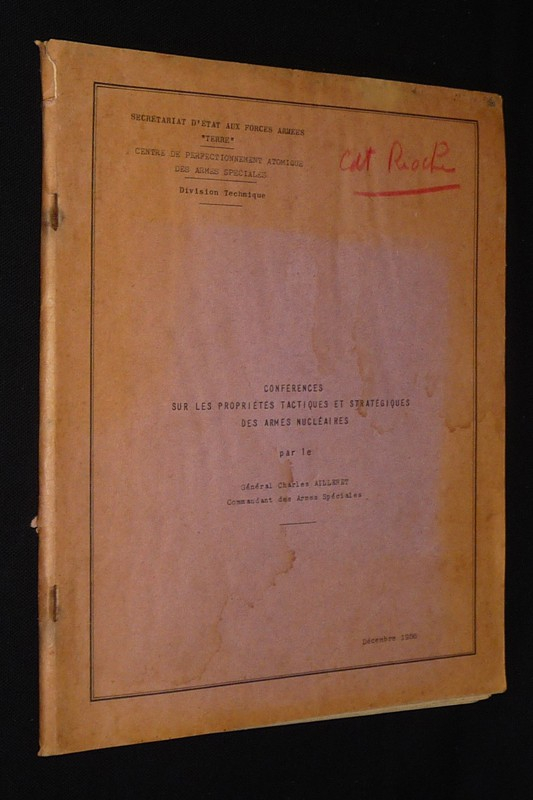 Conférences sur les propriétés tactiques et stratégiques des armes nucléaires