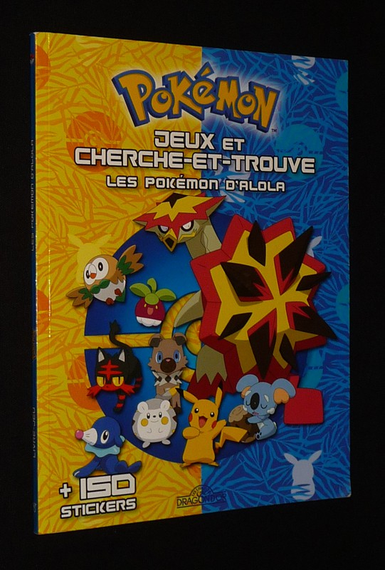 Pokemon. Jeux et cherche-et-trouve : Les Pokemon d'Alola