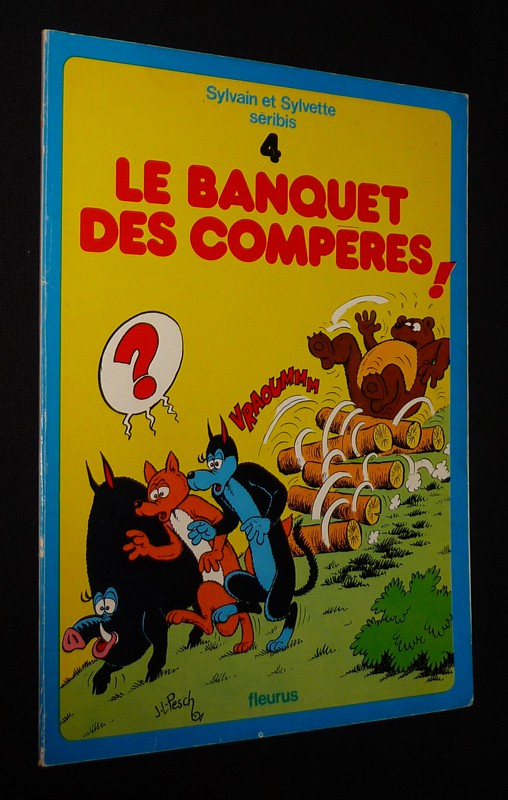 Sylvain et Sylvette (Séribis, n°4) : Le banquet des Compères