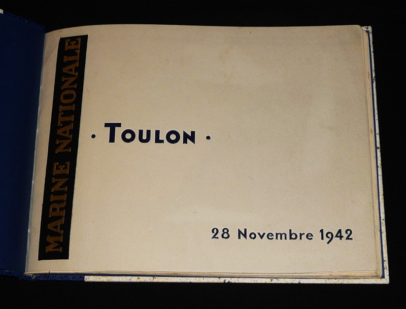 Marine Nationale. Toulon, 28 novembre 1942