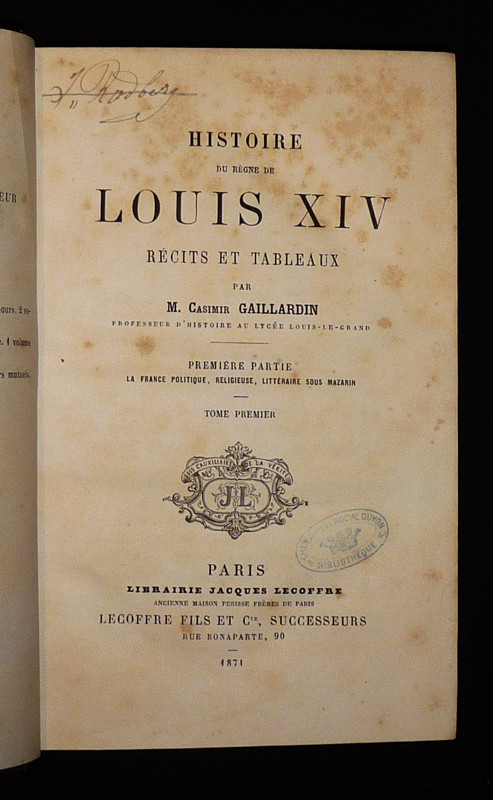 Histoire du règne de Louis XIV (6 volumes)