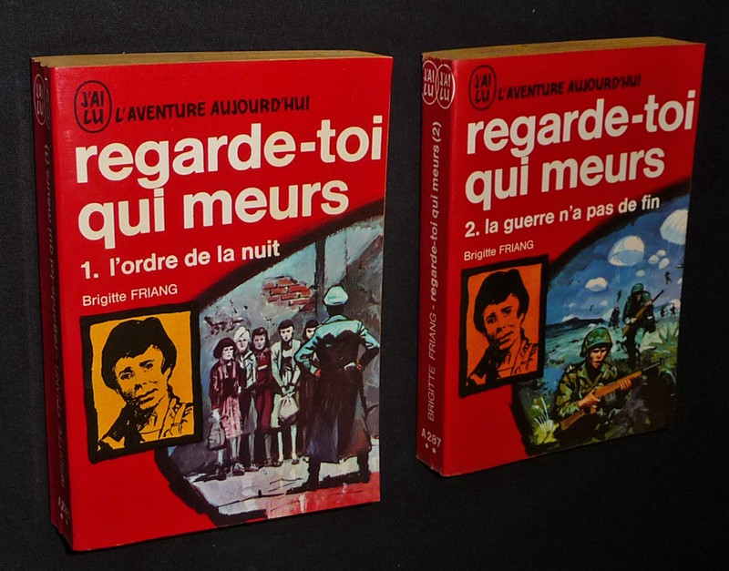 Regarde-toi qui meurs (2 volumes) Tome 1 : L'Ordre de la nuit - Tome 2 : La Guerre n'a pas de fin