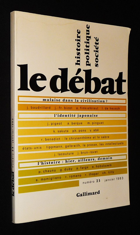 Le Débat (n°23, janvier 1983) : Malaise dans la civilisation - L'Identité japonaise - L'histoire hier, ailleurs, demain