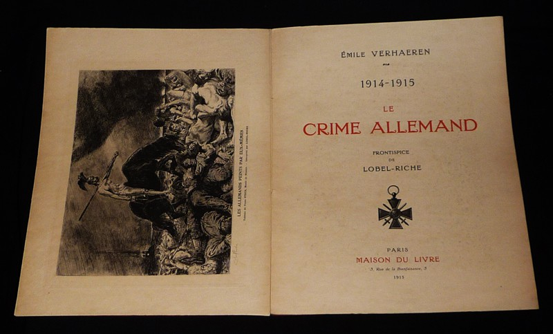 La Crime allemand, 1914-1916