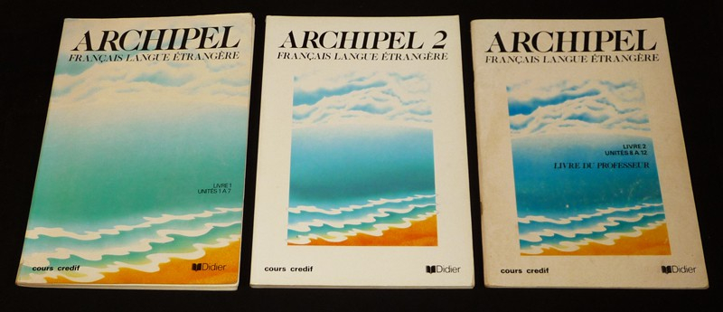 Archipel : Français Langue étrangère (3 volumes)