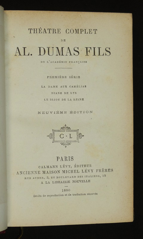 Théâtre complet de Alexandre Dumas fils (6 volumes)